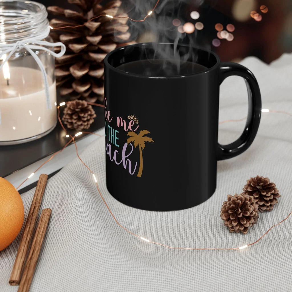Take Me to the Beach Black Ceramic Mug — Tropical Palm Coffee Cup (11oz/15oz) Printify