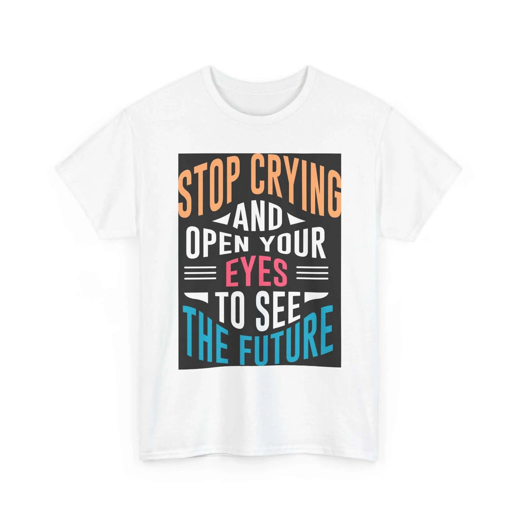 Motivational Unisex T-Shirt