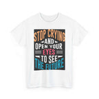Motivational Unisex T-Shirt