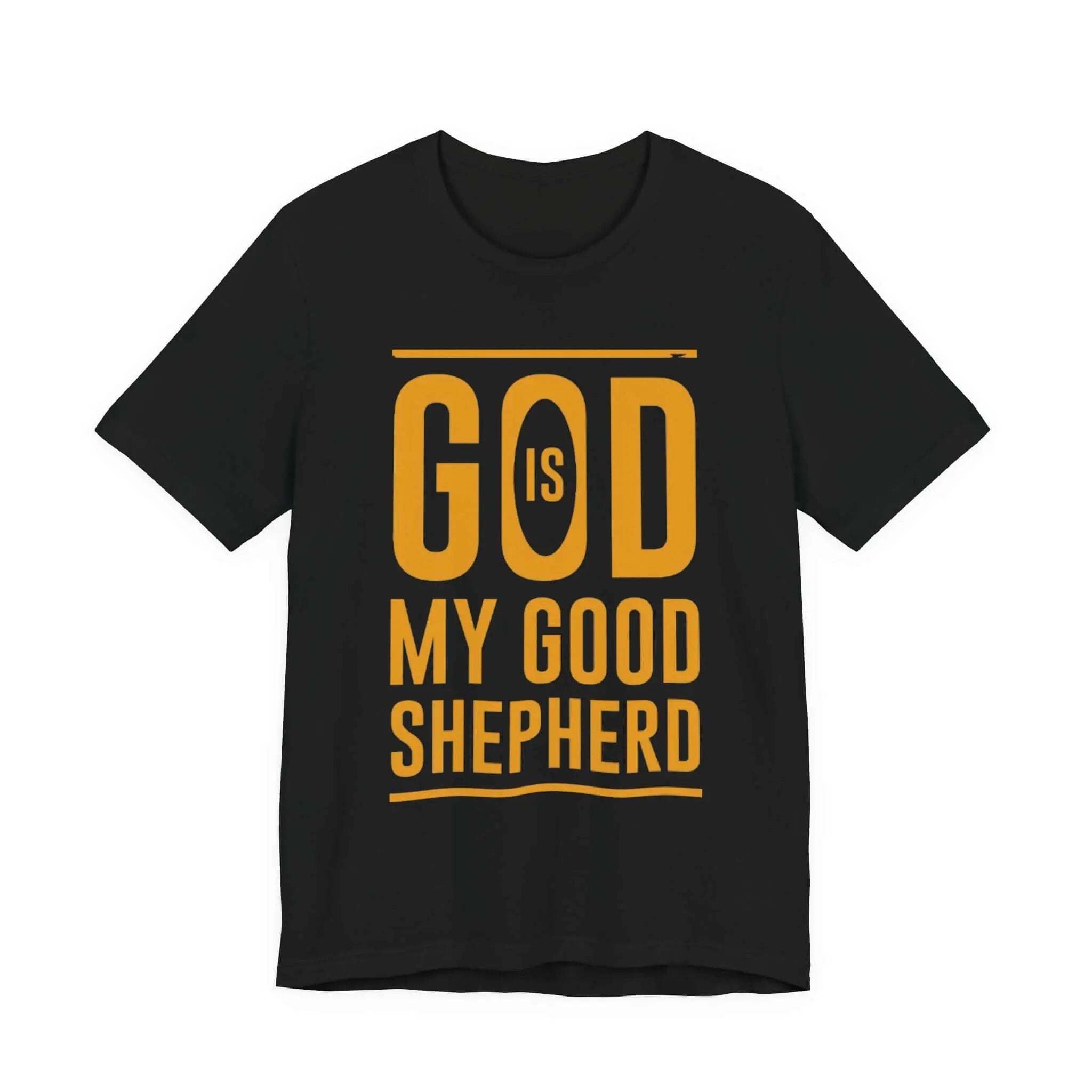 God is My Good Shepherd T-Shirt