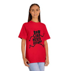 Run Like Never Before Unisex Classic Tee