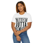 Straight Outta The Gym T-Shirt 