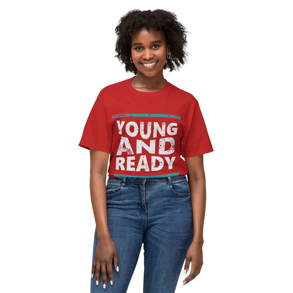 Young and Ready T-Shirt