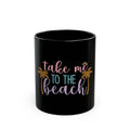 Take Me to the Beach Black Ceramic Mug — Tropical Palm Coffee Cup (11oz/15oz) Printify