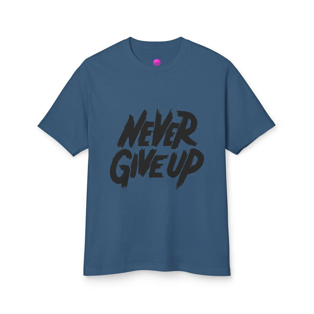 Motivational Unisex Heavyweight Tee - 'Never Give Up' Printify